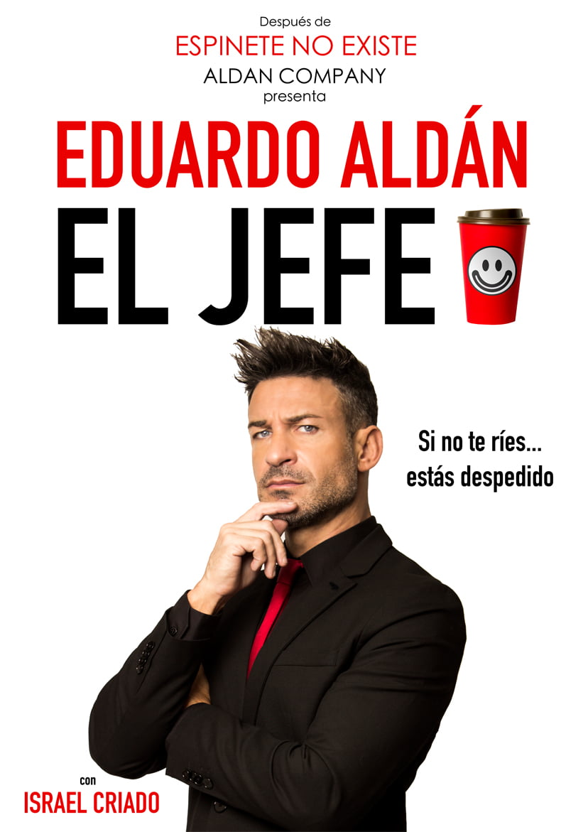 EL JEFE, DE EDUARDO ALDÁN - el jefe